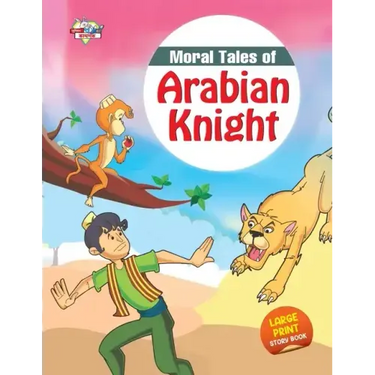 Moral Tales of Arabian Knight