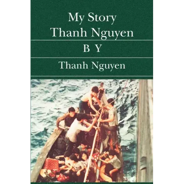 My Story Thanh Nguyen