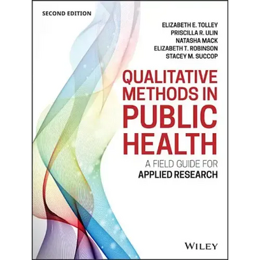 Qualitative Methods in Public Health: A Field Guide for Applied Research