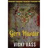 Gem Hunter: An Alex Kustodia Mystery