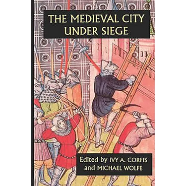 The Medieval City Under Siege
