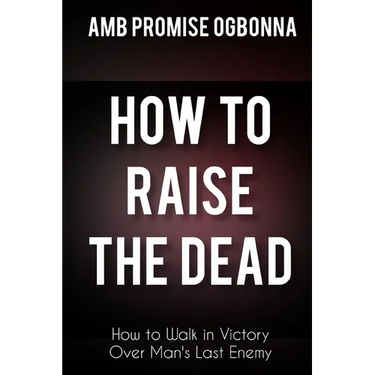 How To Raise The Dead