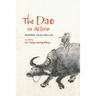 The Dao in Action: Inspired Tales for Life