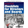Essential Checklists for Directors and Boards: Helping you save time, avoid risk and protect your reputation