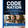 Code Nation: Personal Computing and the Learn to Program Movement in America