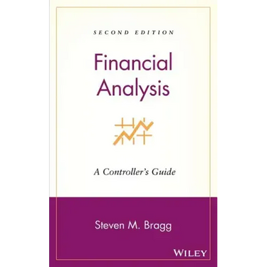 Financial Analysis: A Controller's Guide