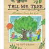 Tell Me, Tree: All about Trees for Kids