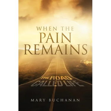 When The Pain Remains: The Road Call Life
