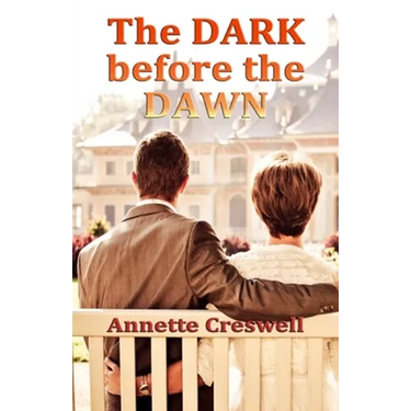 The Dark Before the Dawn