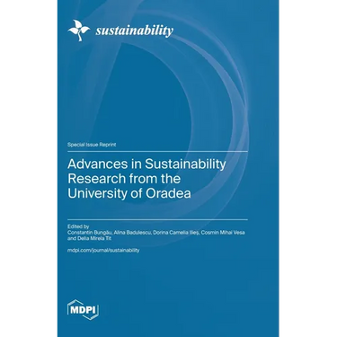 Advances in Sustainability Research from the University of Oradea