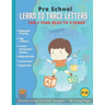 Learn To Trace Letters For 3 Year Olds: Preschool Alphabet Traceable Letters for Toddlers