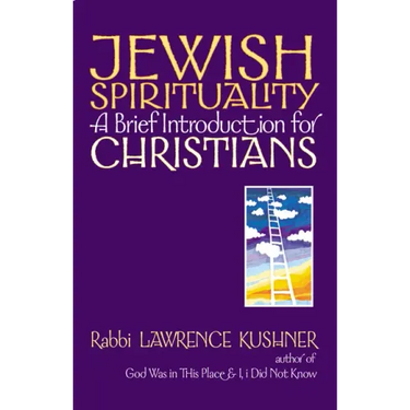 Jewish Spirituality: A Brief Introduction for Christians