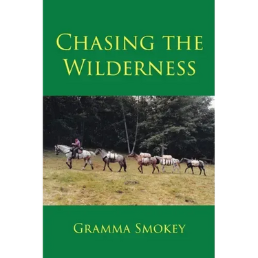 Chasing the Wilderness