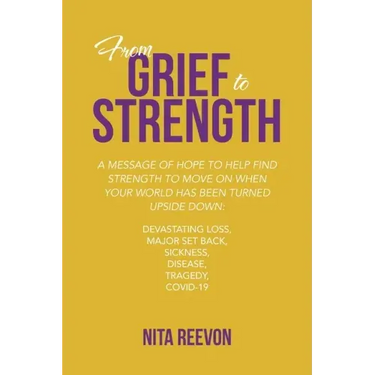 From Grief to Strength