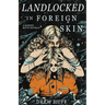 Landlocked In Foreign Skin: A Sapphic Sci-Fi Novella