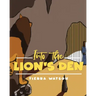 Into The Lion's Den