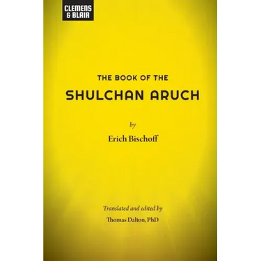 The Book of the Shulchan Aruch