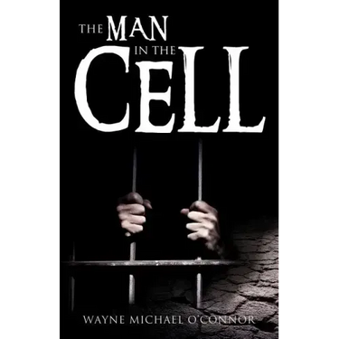 The Man in the Cell