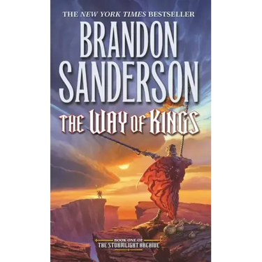 The Way of Kings: Book One of the Stormlight Archive