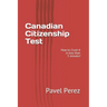 Canadian Citizenship Test: How to Crush It in less than 5 minutes!