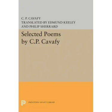 Selected Poems by C.P. Cavafy