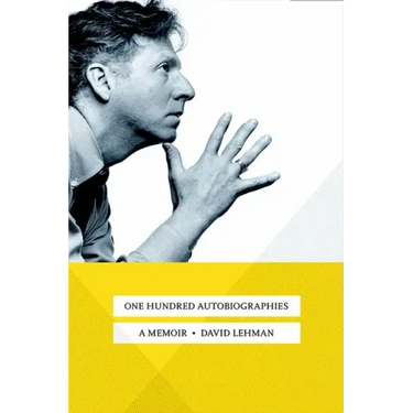 One Hundred Autobiographies: A Memoir