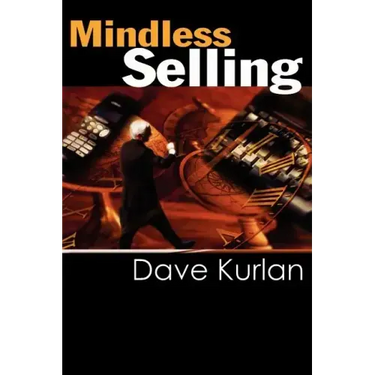 Mindless Selling