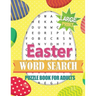 Easter Word Search Puzzle Book for Adults Large Print: Activity Book for Adults + Bonus Games (Mazes & Sudoku)! Brain Exercise, Fun, and Relaxation in