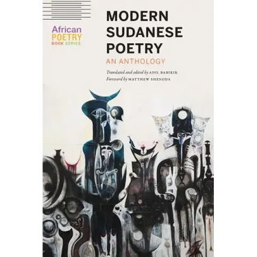 Modern Sudanese Poetry: An Anthology