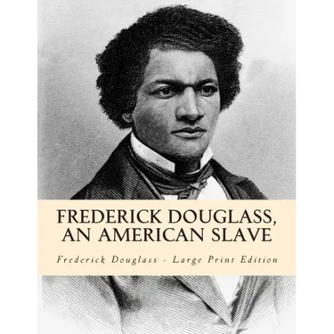 Frederick Douglass, an American Slave