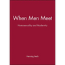 When Men Meet