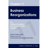 Chapter 11 Business Reorganizations: For Business Leaders, Accountants And Lawyers