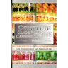 Complete Guide to Home Canning and Preserving