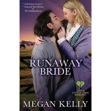 Runaway Bride: Love in Little Tree, Book Two