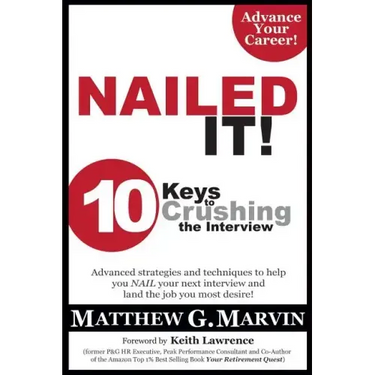 NAILED IT! 10 Keys to Crushing the Interview