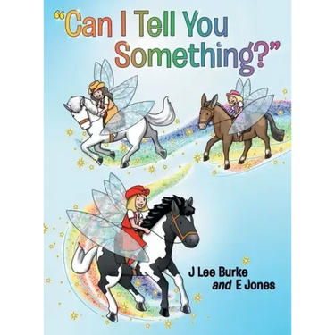 "Can I Tell You Something?"