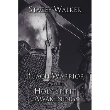 Ruach Warrior and the Holy Spirit Awakening