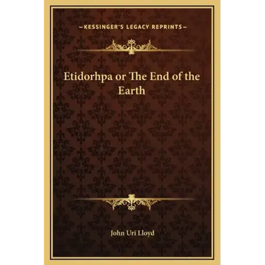 Etidorhpa or the End of the Earth