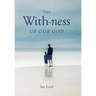 The With-ness of our God: Relationship in Every Dimension