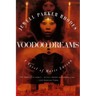 Voodoo Dreams: A Novel of Marie Laveau