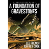 A Foundation of Gravestones