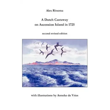 A Dutch Castaway on Ascension Island in 1725