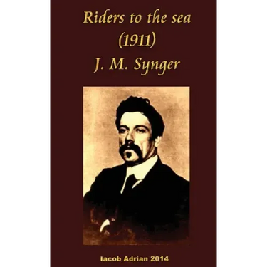 Riders to the sea (1911) J. M. Synge