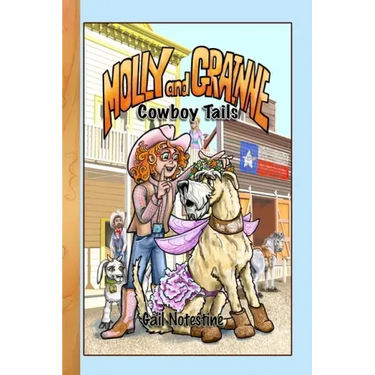 Cowboy Tails: A Molly and Grainne Story (Book 2)