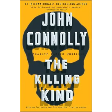 The Killing Kind: A Charlie Parker Thriller