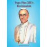 The Revisionism of Pope Pius XII