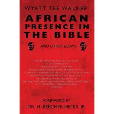 African Presence in the Bible: and Other Essays