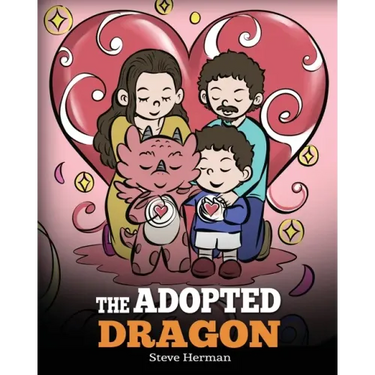 The Adopted Dragon: A Story About Adoption