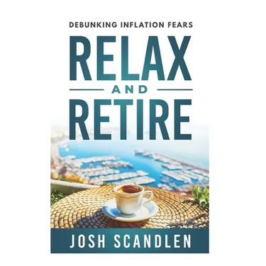 Relax & Retire: Debunking Inflation Fears