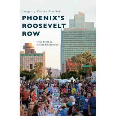 Phoenix's Roosevelt Row